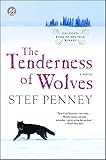 Penney, Stef: The Tenderness of Wolves