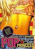 Cohn, Rachel: Pop Princess Cohn, Rachel: Pop Princess