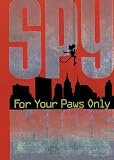 Comport, Sally Wern: For Your Paws Only