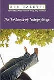 Caletti, Deb: The Fortunes of Indigo Skye Caletti, Deb: The Fortunes of Indigo Skye