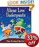 Aliens Love Underpants