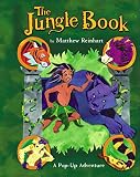 The Jungle Book: A Pop-up Adventure (1416918248) by Reinhart, Matthew Reinhart, Matthew: The Jungle Book: A Pop-up Adventure