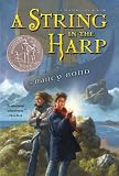 Bond, Nancy: A String in the Harp