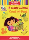 Beinstein, Phoebe: A Contar Con Dora! / Count With Dora!