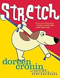 Cronin, Doreen: Stretch Cronin, Doreen: Stretch