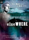 Shetterly, Will: Elsewhere Shetterly, Will: Elsewhere