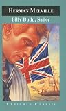 Melville, Herman: Billy Budd, Sailor Melville, Herman: Billy Budd, Sailor