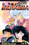 Takahashi, Rumiko: Inu Yasha 6 Takahashi, Rumiko: Inu Yasha 6