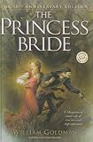 Goldman, William: Princess Bride Goldman, William: Princess Bride