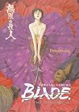 Samura, Hiroaki: Blade of the Immortal: Dreamsong Samura, Hiroaki: Blade of the Immortal: Dreamsong
