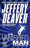 Deaver, Jeffery: The Vanished Man Deaver, Jeffery: The Vanished Man