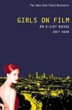 Dean, Zoey: Girls on Film