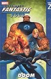 Ellis, Warren: Ultimate Fantastic Four: Doom Ellis, Warren: Ultimate Fantastic Four: Doom