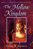 Dunkle, Clare B.: Hollow Kingdom