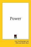 Feuchtwanger, Lion: Power Feuchtwanger, Lion: Power