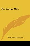 Fosdick: The Second Mile Fosdick: The Second Mile