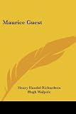 Walpole, Hugh: Maurice Guest