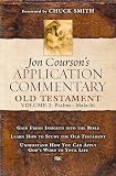 Courson, Jon: Jon Courson's Application Commentary Old Testament: Psalm - Malachi Courson, Jon: Jon Courson's Application Commentary Old Testament: Psalm - Malachi