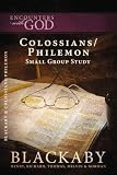 Blackaby, Henry: The Epistle of Paul The Apostle to The Colossians and Philemon