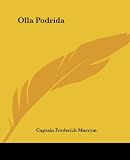 Marryat, Captain Frederick: Olla Podrida Marryat, Captain Frederick: Olla Podrida