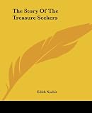 Nesbit, Edith: The Story Of The Treasure Seekers