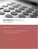 Donald Newman: Physics I Exam File: Mechanics