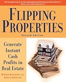Bronchick, William: Flipping Properties: Generate Instant Cash Profits in Real Estate Bronchick, William: Flipping Properties: Generate Instant Cash Profits in Real Estate