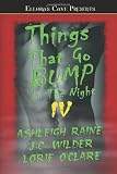 Wilder, J. C.: Things That Go Bump in the Night IV Wilder, J. C.: Things That Go Bump in the Night IV