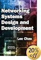 Networking Systems Design and Development