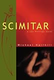 Halfhill, Michael: Scimitar: A Jan Phillips Novel Halfhill, Michael: Scimitar: A Jan Phillips Novel