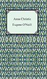 O'Neill, Eugene: Anna Christie