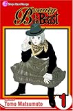 Matsumoto, Tomo: Beauty Is the Beast 1 Matsumoto, Tomo: Beauty Is the Beast 1