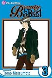 Matsumoto, Tomo: Beauty Is the Beast 3 Matsumoto, Tomo: Beauty Is the Beast 3