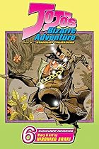JoJo's Bizarre Adventure, Volume 6 by…