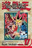 Takahashi, Kazuki: Yu Gi Oh! Duelist 17: One-turn Kill Takahashi, Kazuki: Yu Gi Oh! Duelist 17: One-turn Kill