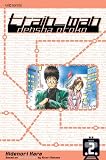 Nakano, Hitori: Train - Man 2: Densha Otoko