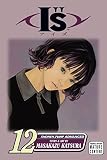 Is #12 (142151074X) by Katsura, Masakazu Katsura, Masakazu: Is #12