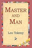 Tolstoy, Leo: Master And Man