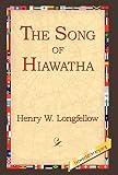 Longfellow, Henry Wadsworth: Hiawatha Longfellow, Henry Wadsworth: Hiawatha