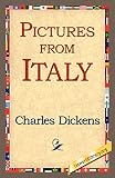 Dickens, Charles: Pictures from Italy