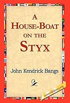 A House-Boat on the Styx by John Kendrick&hellip;