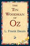 Baum, L. Frank: The Tin Woodman of Oz Baum, L. Frank: The Tin Woodman of Oz
