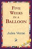Verne, Jules: Five Weeks in a Balloon