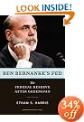 Ben Bernanke's Fed: The Federal Reserve After Greenspan