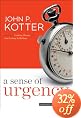 A Sense of Urgency