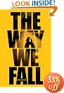 The Way We Fall