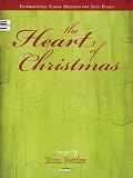 Fettke, Tom: The Heart of Christmas Fettke, Tom: The Heart of Christmas