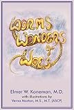 Koneman, Elmer W.: Worms, Wonders and Woes