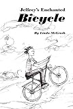 Linda McGrath: Jeffrey's Enchanted Bicycle