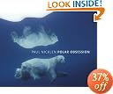 Polar Obsession